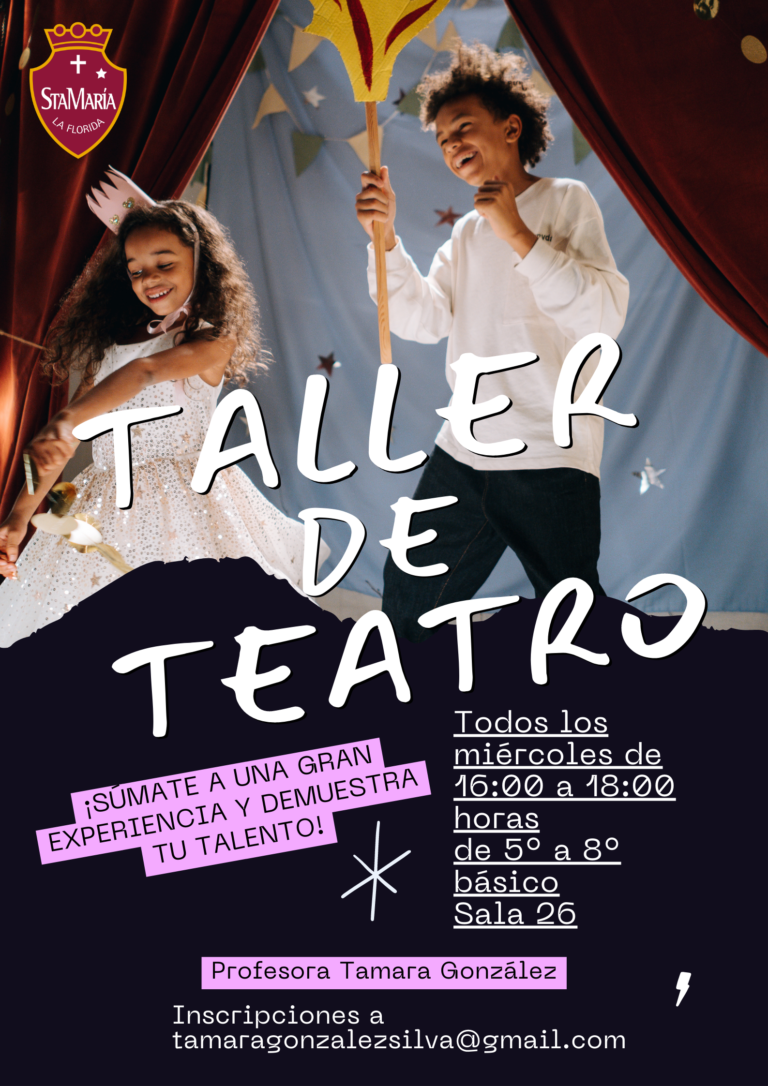 Invitaci N Al Taller De Teatro Colegio Santa Mar A De La Florida